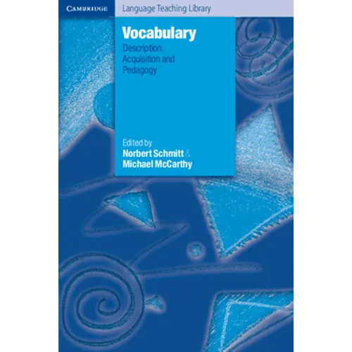 Vocabulary: Description, Acquisition and Pedagogy - Paperback