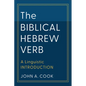 Biblical Hebrew Verb - Hardcover