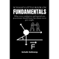 Schalk's Little Book on Fundamentals - Paperback