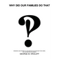 Why Did Our Families Do That - Paperback