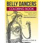 Belly Dancers Coloring Book: Talented and Beautiful Belly Dancers - Paperback