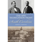 1895 Segregation Fight in South Carolina - Hardcover