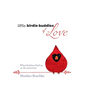 Little Birdie Buddies of Love - Hardcover