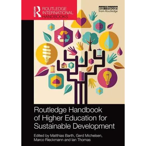 Routledge Handbook of Higher Education for Sustainable Development - Paperback