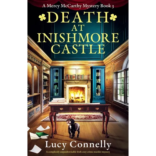 Death at Inishmore Castle: A completely unputdownable Irish cozy crime murder mystery - Paperback