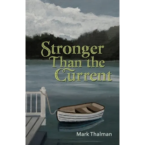 Stronger Than the Current - Paperback