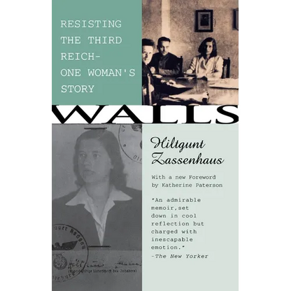 Walls: Resisting the Third ReichùOne Woman's Story - Paperback