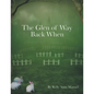 The Glen of Way Back When - Paperback