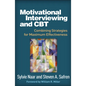 Motivational Interviewing and CBT: Combining Strategies for Maximum Effectiveness - Paperback