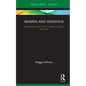 Women and Dionysus: Appearances and Exile in History, Culture, and Myth - Hardcover