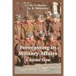 Forecasting in Military Affairs: A Soviet View - Paperback