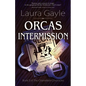 Orcas Intermission - Paperback