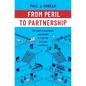 From Peril to Partnership: Us Security Assistance and the Bid to Stabilize Colombia and Mexico - Hardcover