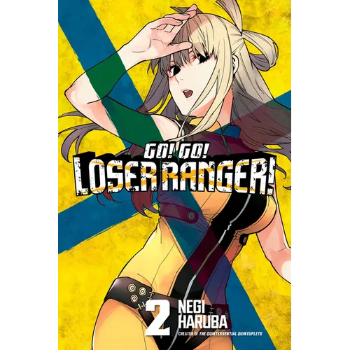 Go! Go! Loser Ranger! 2 - Paperback