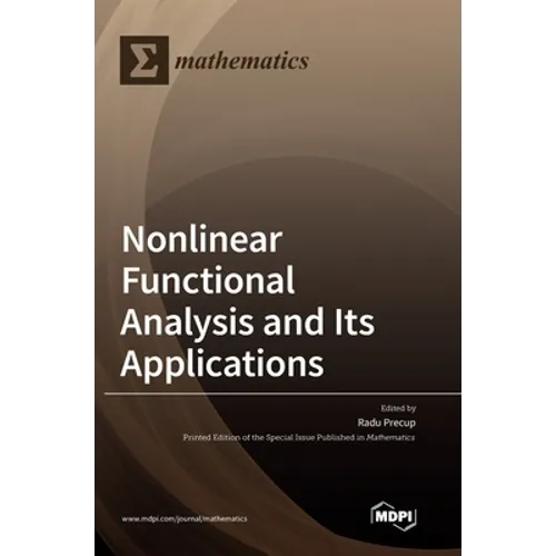 Nonlinear Functional Analysis and Its Applications - Hardcover