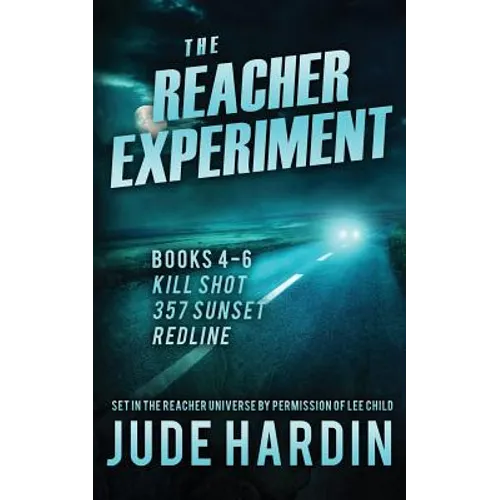 The Reacher Experiment Books 4-6 - Paperback