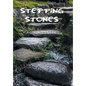 Stepping Stones - Hardcover