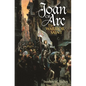Joan of Arc: The Warrior Saint - Hardcover