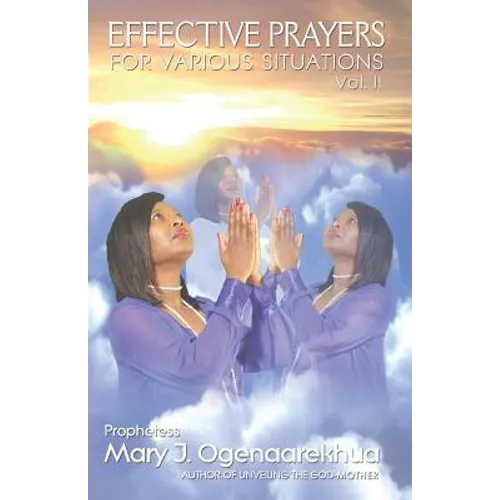Effective Prayers for Various Situations: Vol. II - Paperback