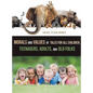Morals and Values of Tales for Children, Teenagers, Adults and Old Folks - Hardcover