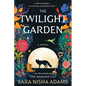 The Twilight Garden - Hardcover