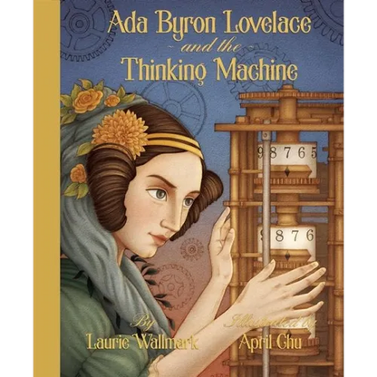 ADA Byron Lovelace & the Thinking Machine - Hardcover