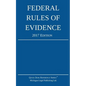 Federal Rules of Evidence; 2017 Edition - Paperback