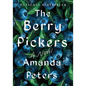 The Berry Pickers - Hardcover
