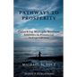 Pathways to Prosperity: Unlocking Multiple Revenue Streams to Financial Independence - Paperback