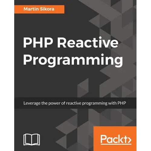 PHP Reactive Programming - Paperback