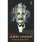 Albert Einstein: A man of many faces. The Entire Life Story - Paperback