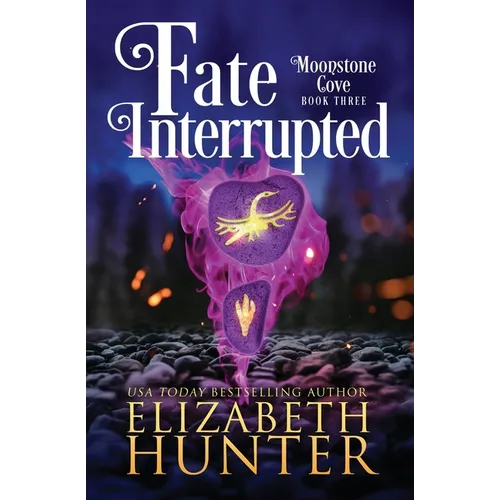 Fate Interrupted: A Paranormal Women's Fiction Novel - Paperback