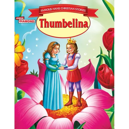 Famous Hans Christian Stories Thumbelina - Paperback