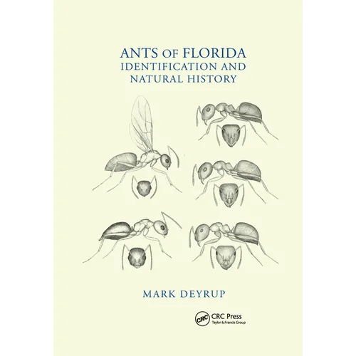 Ants of Florida: Identification and Natural History - Paperback
