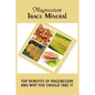 Magnesium Trace Mineral: Top 18 Benefits Of Magnesium And Why You Should Take It - Paperback
