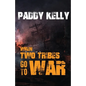 When Two Tribes Go To War - Paperback