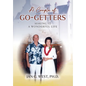 A Couple of Go-Getters: Making It a Wonderful Life - Hardcover