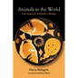 Animals in the World: Five Essays on Aristotle's Biology - Paperback