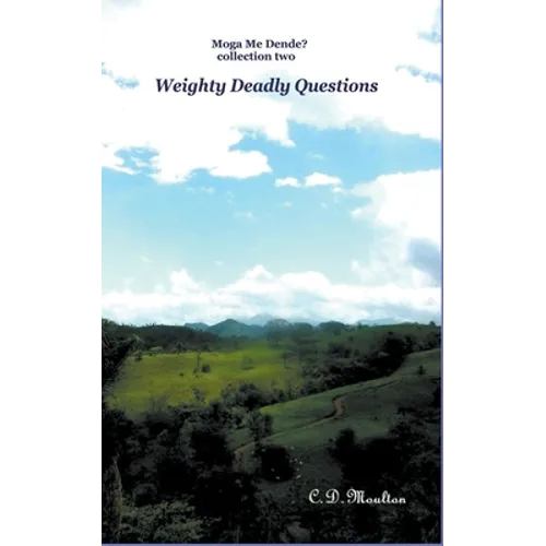 Weighty Deadly Questions - Paperback