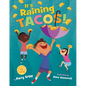 It's Raining Tacos! - Hardcover