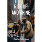 Rise Up and Shine - Paperback