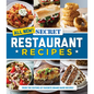All New! Secret Restaurant Recipes - Paperback