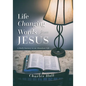 Life Changing Words from Jesus: A Daily Journey to an Abundant Life - Paperback