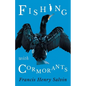 Fishing with Cormorants - Paperback