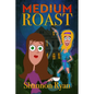 Medium Roast - Paperback
