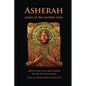 Asherah: Roots of the Mother Tree: Roots of the Mother Tree - Paperback