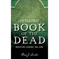 Vermont Book of the Dead: Graveyard Legends and Lore - Hardcover