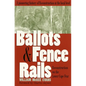 Ballots and Fence Rails: Reconstruction on the Lower Cape Fear - Paperback
