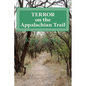 Terror on the Appalachian Trail: Hikers Battle Mountaineer Serial Killers - Paperback