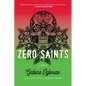 Zero Saints - Paperback